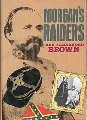Morgan's Raiders de Dee Alexander Brown