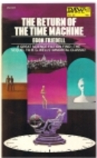The Return of the Time Machine by Egon…