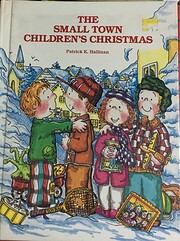 The Small Town Children's Christmas por P.…