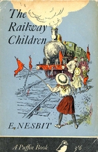 The Railway Children by Edith Nesbit