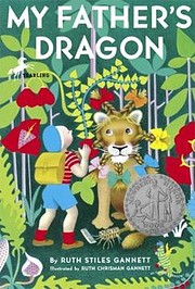 My Father's Dragon – tekijä: Ruth Stiles…