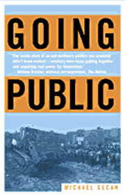 Going Public: An Organizer's Guide to…