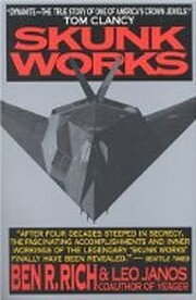 Skunk Works: a Personal Memoir of My Years…