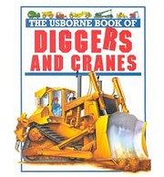 Diggers and Cranes (Usbourne Big Machines)…