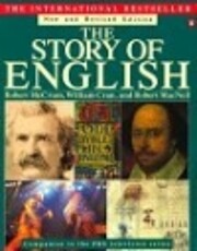 The story of English af Robert McCrum