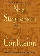 The Confusion by Neal Stephenson