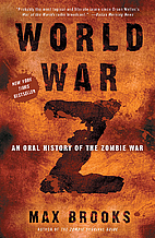 World War Z: An Oral History of the Zombie…