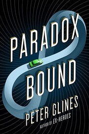 Paradox Bound: A Novel de Peter Clines