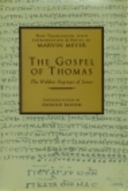 The Gospel of Thomas: The Hidden Sayings of…