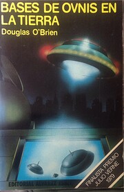 Bases de ovnis en la tierra de Douglas…