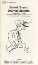 Drammi didattici by Bertolt Brecht