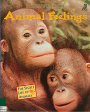 Animal Feelings (The Secret Life of Animals)…