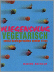 Vliegensvlug vegetarisch de Nadine Abensur