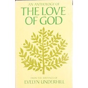 An anthology of the love of God av Evelyn…