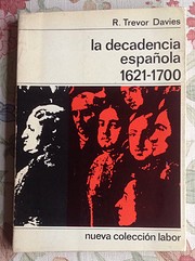 La decadencia española. 1621-1700 av R.…