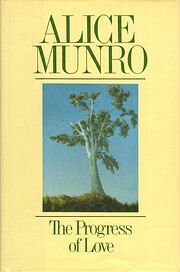The Progress of Love por Alice Munro