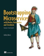Bootstrapping Microservices with Docker,…