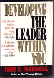 Developing the Leader Within You Tekijä:…