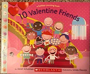 10 Valentine Friends de Janet Schulman