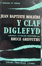 Y claf diglefyd by Molière