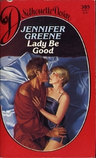 Lady Be Good (Silhouette Desire 385) by…