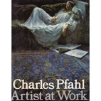 Charles Pfahl, Artist at Work by Joe Singer