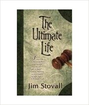 The ultimate life par Jim Stovall