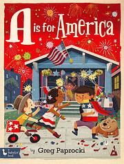 A Is for America (Babylit) por Greg Paprocki