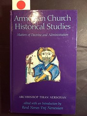 Armenian Church historical studies : matters…