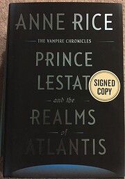 Prince Lestat and the Realms of Atlantis…
