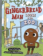 Gingerbread Man Loose at the Zoo, The de…