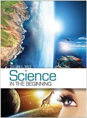 Science in the Beginning de Jay Wile