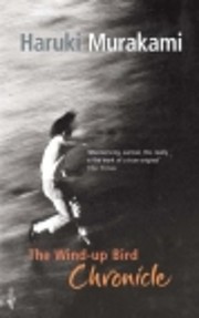 The Wind-Up Bird Chronicle – tekijä:…