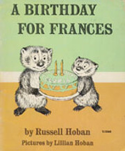 A Birthday for Frances di Russell Hoban