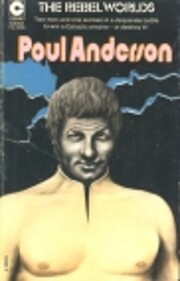 The Rebel Worlds by Poul Anderson