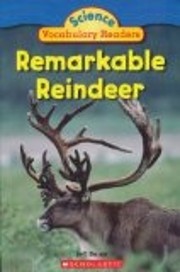 Remarkable Reindeer (Science Vocabulary…