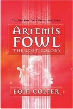 The Lost Colony by Eoin Colfer