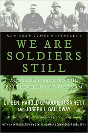 We Are Soldiers Still: A Journey Back to the…