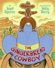 The Gingerbread Cowboy av Janet Squires…