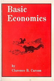 Basic Economics de Clarence B. Carson