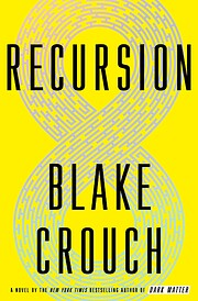 Recursion door Blake Crouch