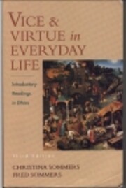 Vice & Virtue in Everyday Life: Introductory…