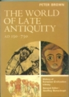 The World of Late Antiquity, AD 150-750 by…