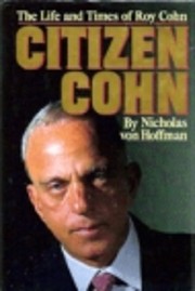 Citizen Cohn af Nicholas Von Hoffman
