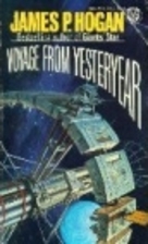 Voyage from Yesteryear by James P. Hogan
