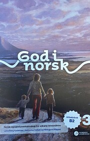 God i norsk 3 : norsk og samfunnskunnskap…