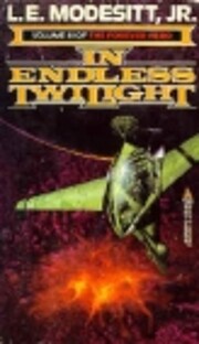 In Endless Twilight de L. E. Modesitt