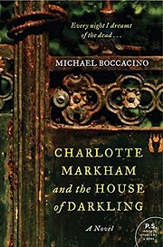 Charlotte Markham and the House of Darkling…