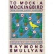 To Mock a Mockingbird: And Other Logic…