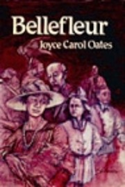 Bellefleur (1st Edition) de Joyce Carol…